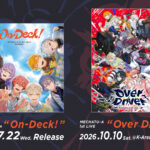 「にじさんじ」所属のユニット・MECHATU-A（めちゃつえー）、初のリアルライブが2026年10月10日にKアリーナ横浜で開催決定！　1st Mini Album「On-Deck!」のリリースも!!