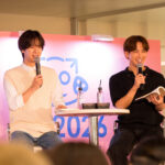 【Boys Love Tokyo 2026】大人気BLドラマ『フェイクファクトリップス』主演・堀海登＆佐藤友祐が登壇！　仲の良さ溢れるスペシャルトークショーのオフィシャルレポートが公開