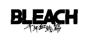 BLEACH 千年血戦篇